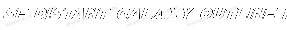 SF Distant Galaxy Outline Italic字体转换